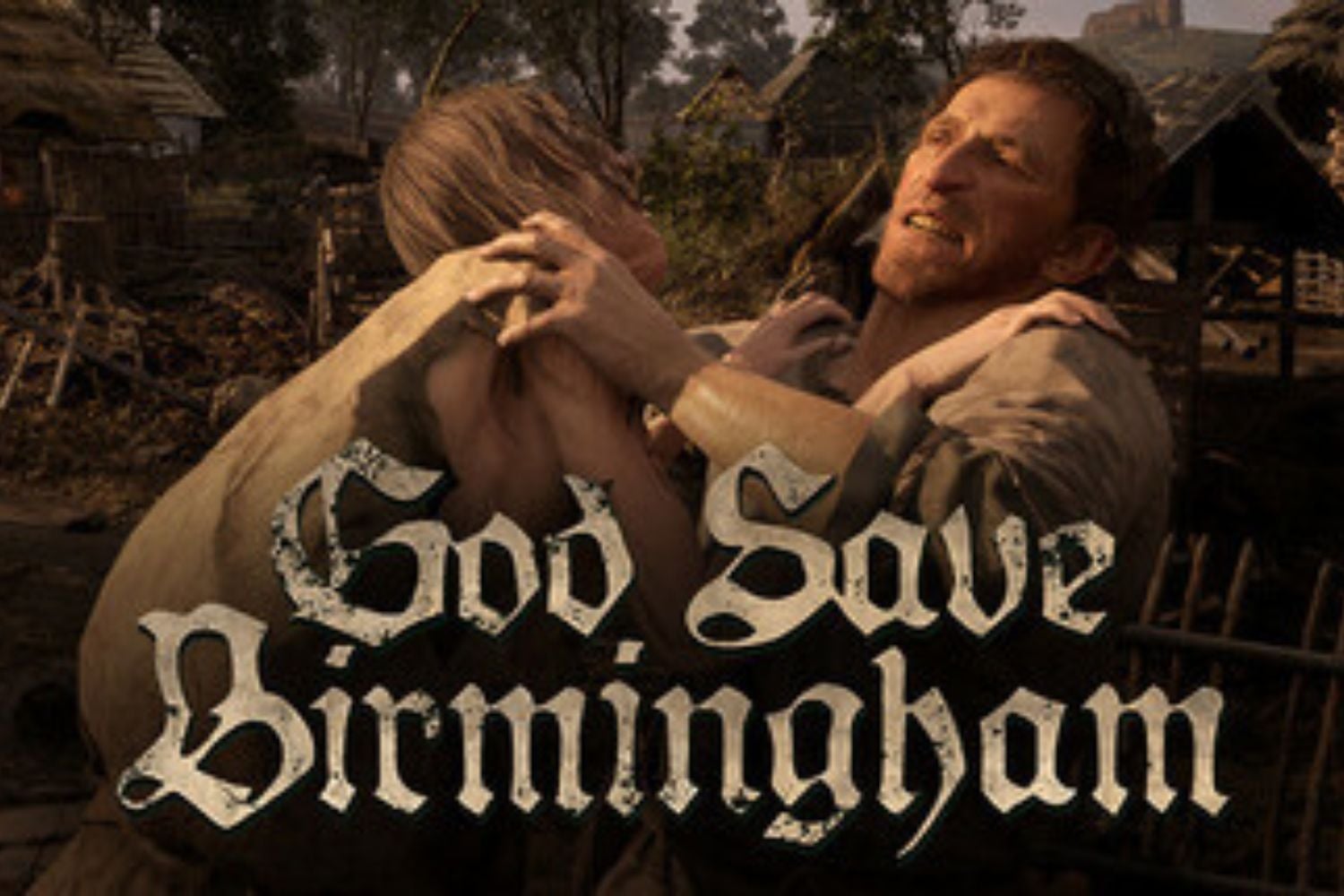 God Save Birmingham