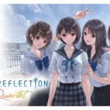 BLUE REFLECTION Quartet