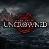 Embers of the Uncrowned