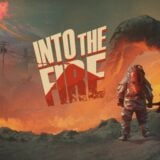 Into the Fire