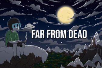 FAR FROM DEAD