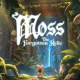 Moss: The Forgotten Relic