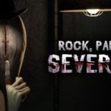 Rock, Paper, Severed