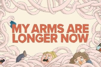 My Arms Are Longer Now