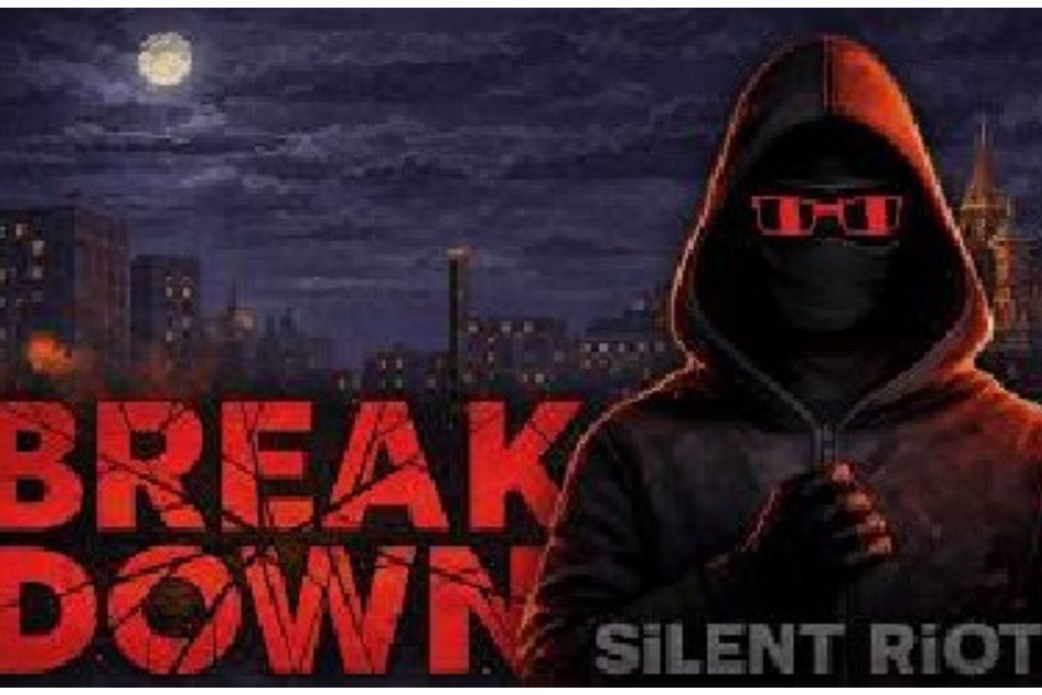 Breakdown: Silent Riot