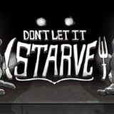 Don’t Let It Starve