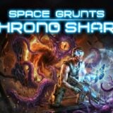 Space Grunts: Chrono Shard