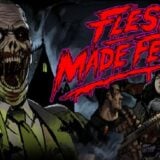 Flesh Made Fear