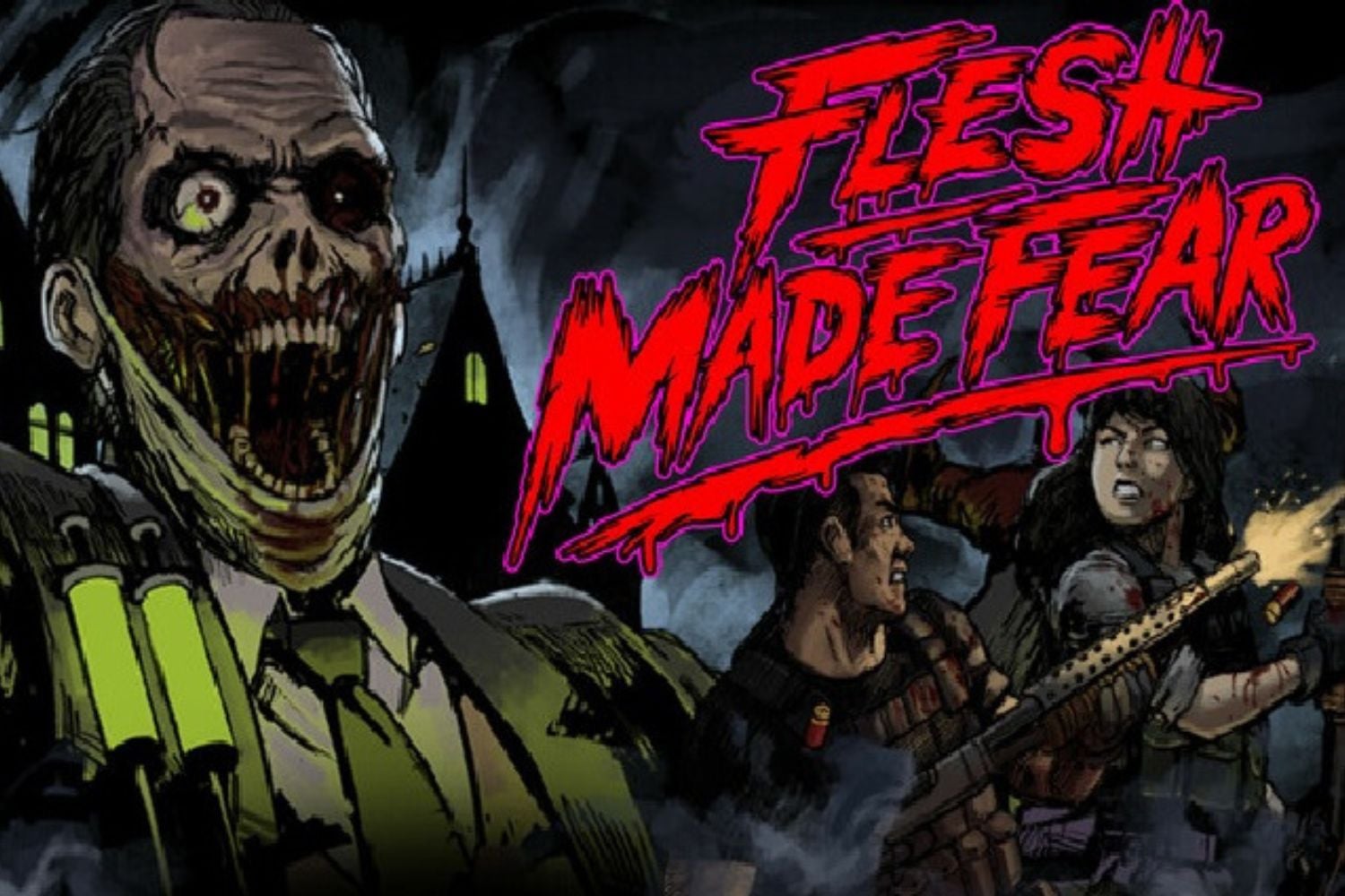 Flesh Made Fear