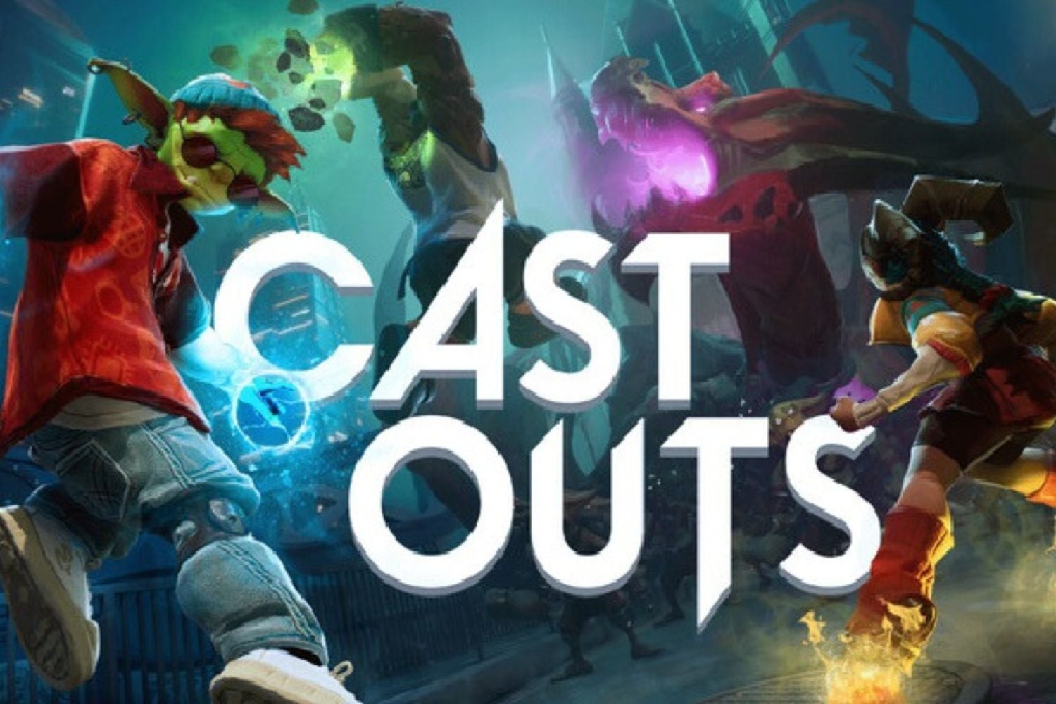 Cast Outs