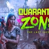 Quarantine Zone: The Last Check