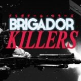 Brigador Killers