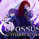 Colossus: Eternal Blight