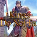 Kings Do Not Fall