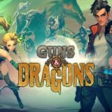 Guns & Dragons