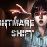 Nightmare Shift