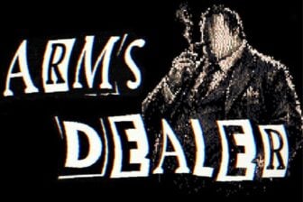 ARMS DEALER