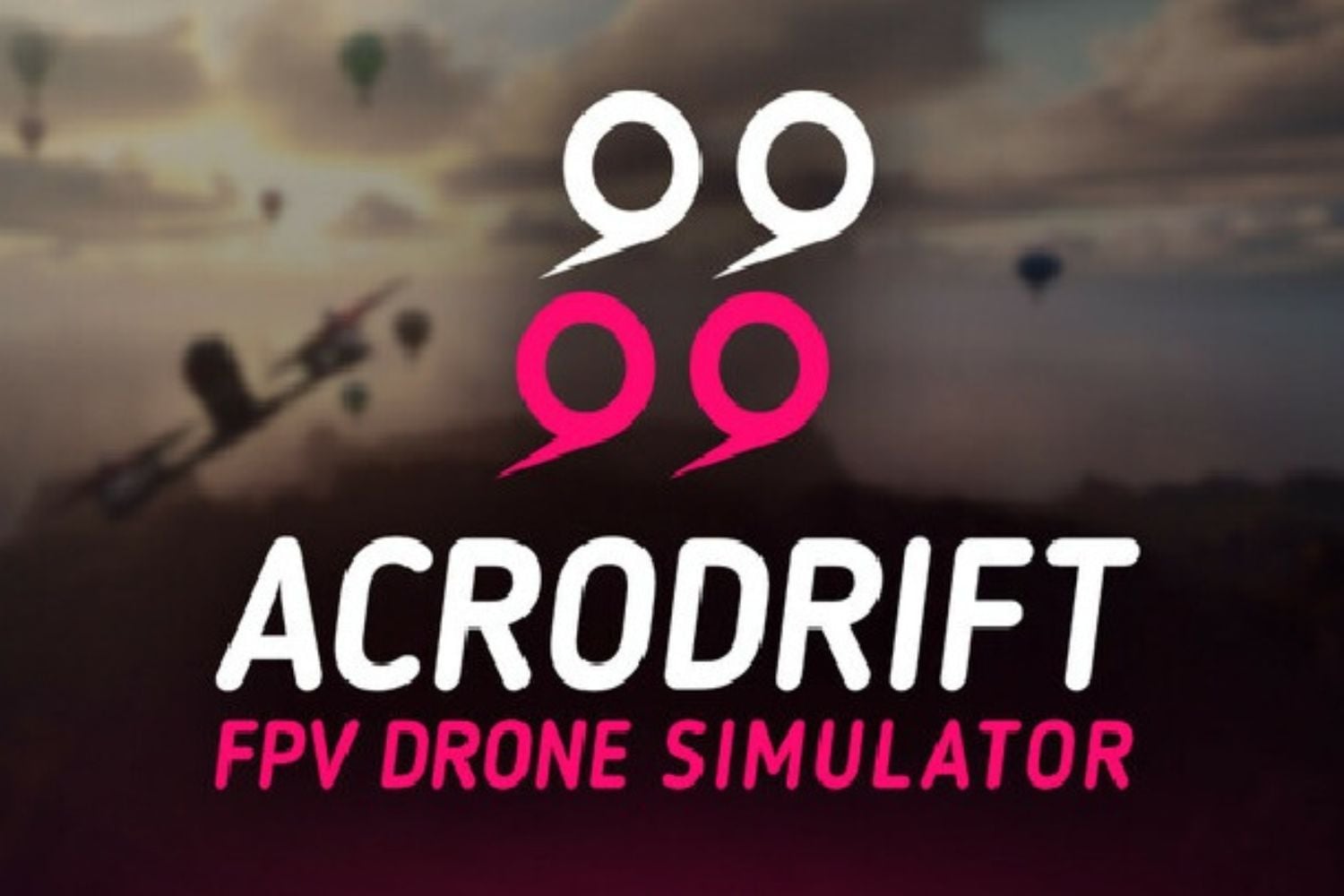 ACRODRIFT: FPV Drone Simulator