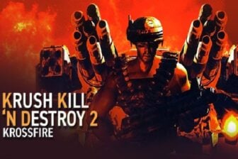 Krush Kill ‘N Destroy 2: Krossfire