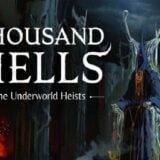 Thousand Hells: The Underworld Heists