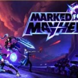 Marked for Mayhem