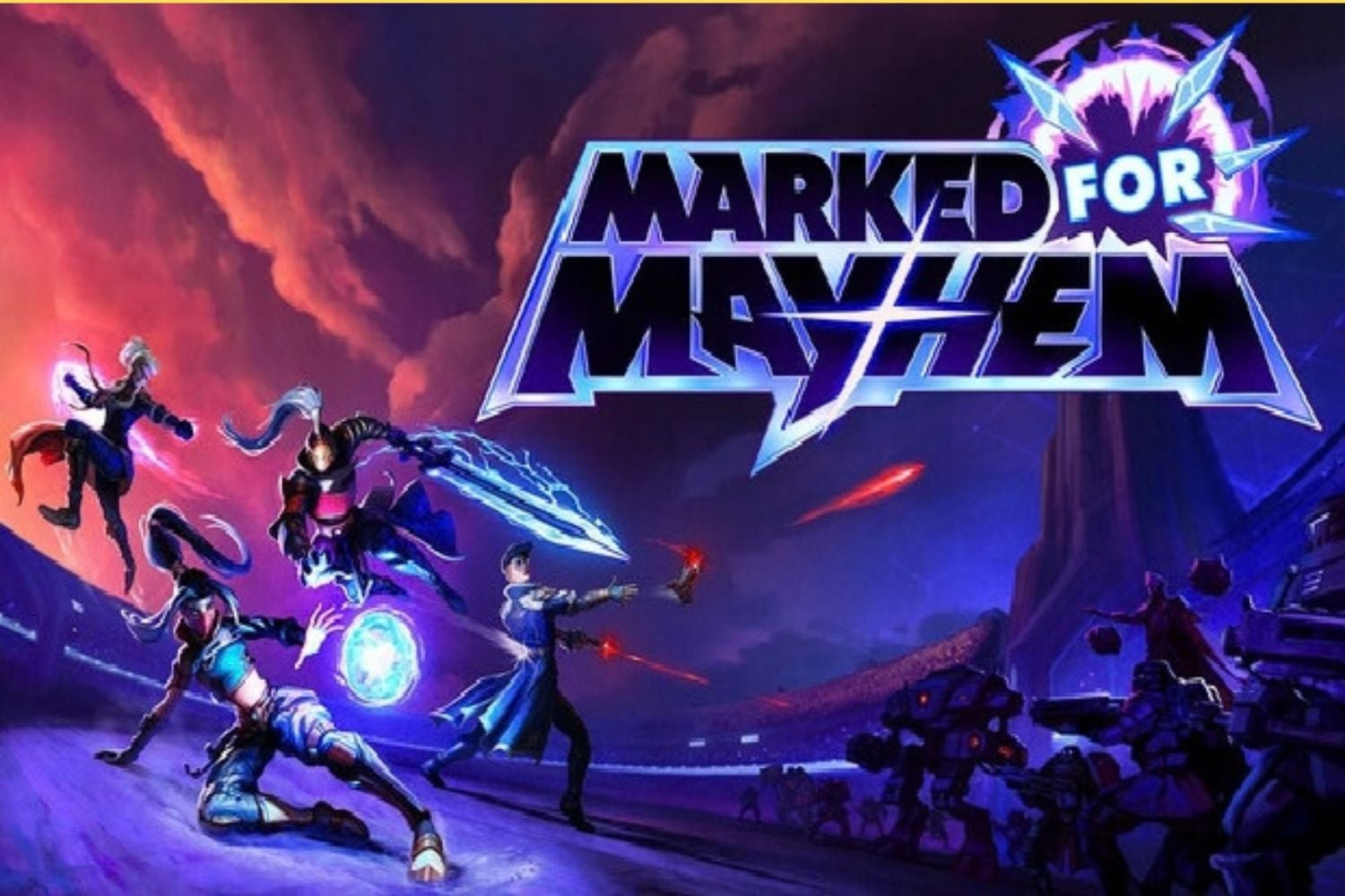 Marked for Mayhem