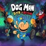Dog Man: Bark in Action