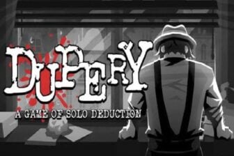 Dupery: A Game of Solo Deduction