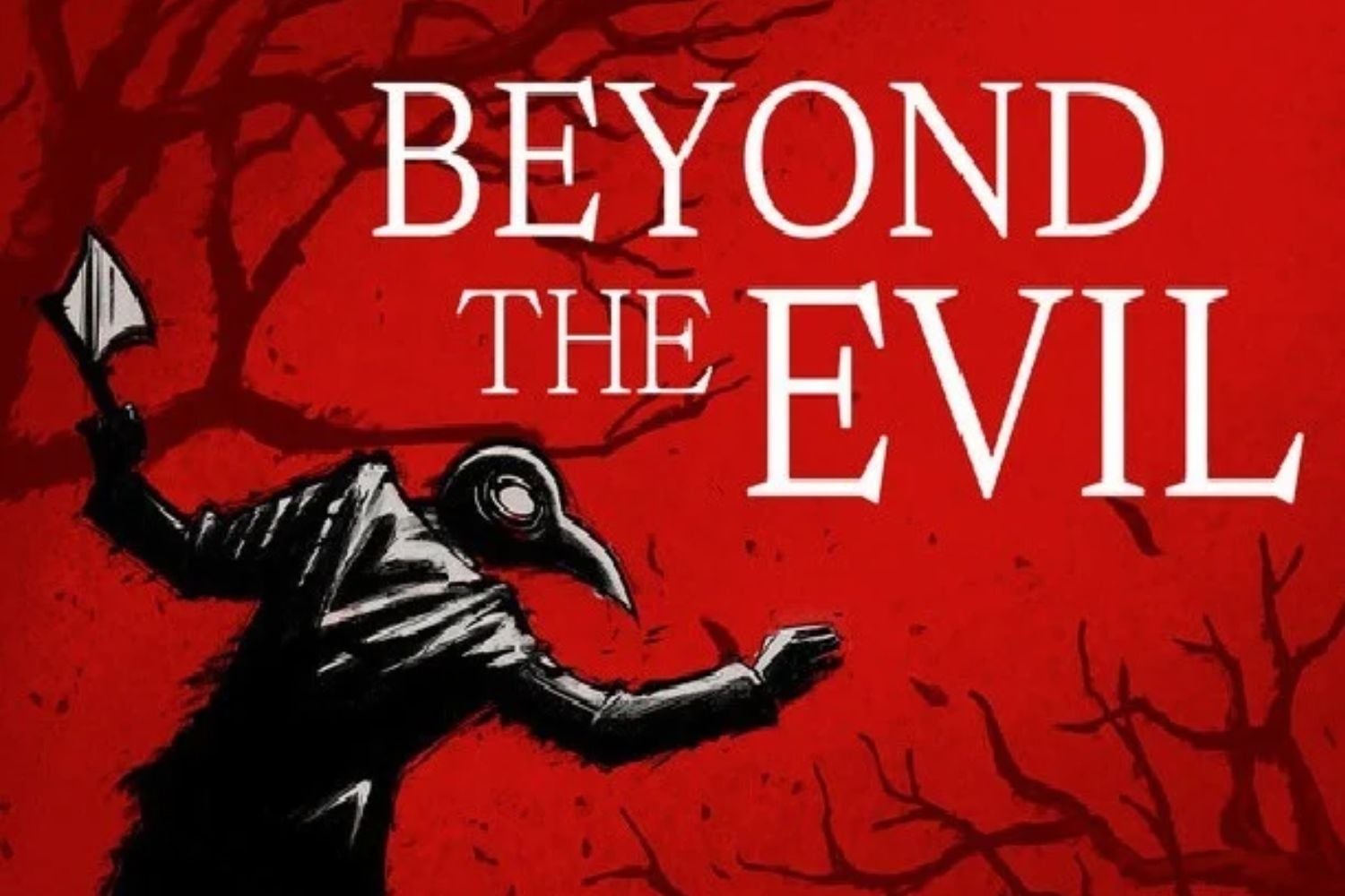 Beyond The Evil
