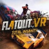FlatOut 4: Total Insanity VR