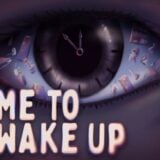 Time To Wake Up