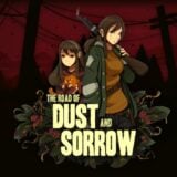 The Road of Dust and Sorrow
